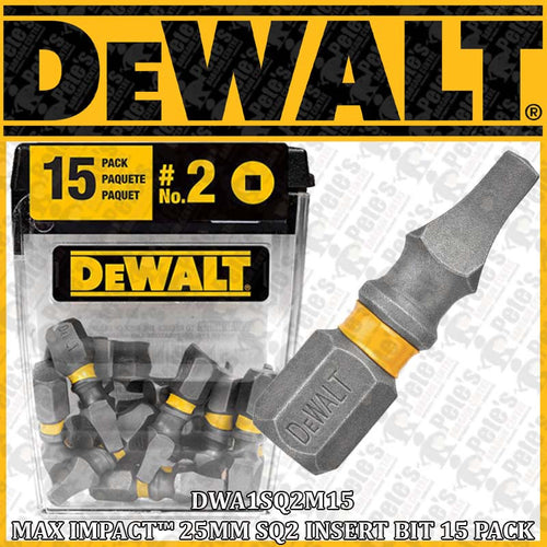 DWA1SQ2M15 - MAX IMPACT 25MM SQ2 INSERT BIT 15 PACK